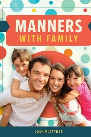 Cover of Manners with Family