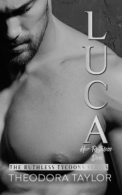 Book cover for LUCA - Her Ruthless Don
