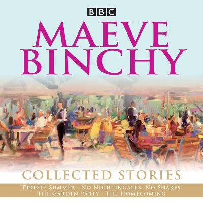 Book cover for Maeve Binchy: Collected Stories