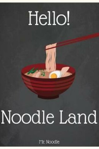 Cover of Hello! Noodle Land