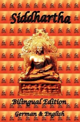 Cover of Siddhartha - Bilingual Edition, German & English