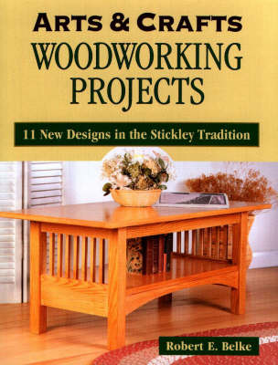 Book cover for Arts and Crafts Woodworking Projects