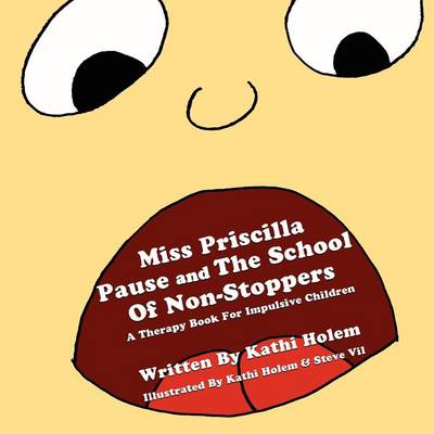 Cover of Priscilla Pause and the School of Non-Stoppers