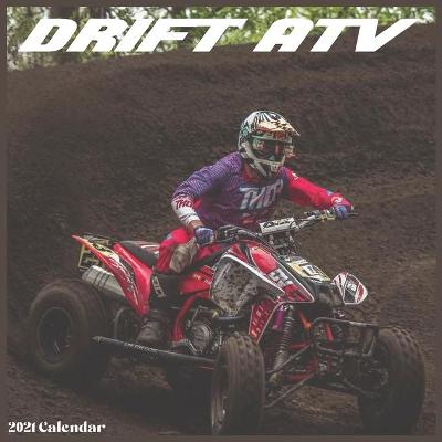 Book cover for ATV Drift 2021 Calendar