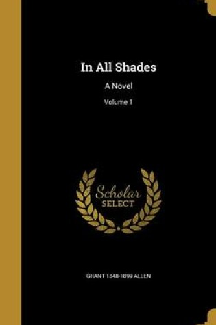 Cover of In All Shades