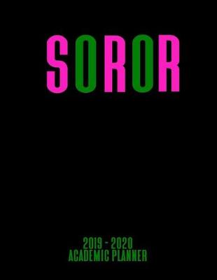 Cover of Soror 2019 - 2020 Academic Planner