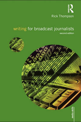 Book cover for Writing for Broadcast Journalists