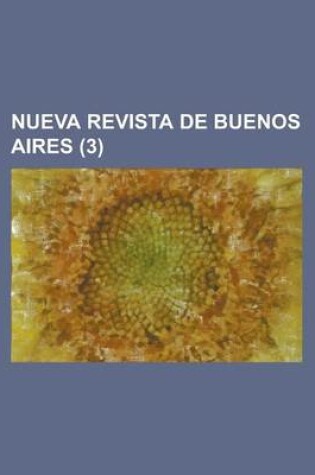 Cover of Nueva Revista de Buenos Aires (3)