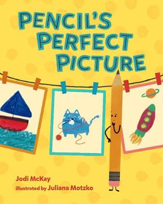 Cover of Pencil's Perfect Picture