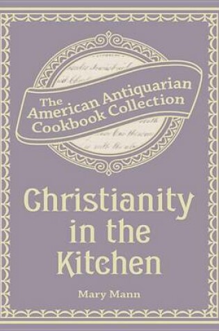 Cover of Christianity in the Kitchen