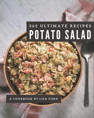 Book cover for 365 Ultimate Potato Salad Recipes