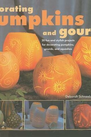 Cover of Decorating Pumpkins and Gourds