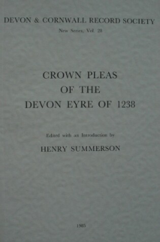 Cover of Crown Pleas of the Devon Eyre 1238