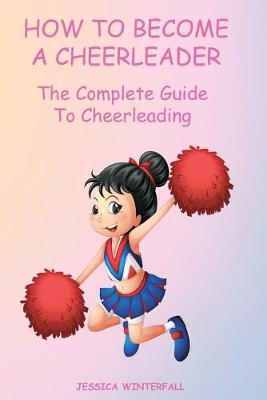 Book cover for How to Become a Cheerleader