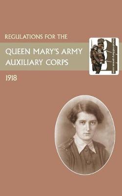 Book cover for Regulations for the Queen Mary's Army Auxiliary Corps, 1918