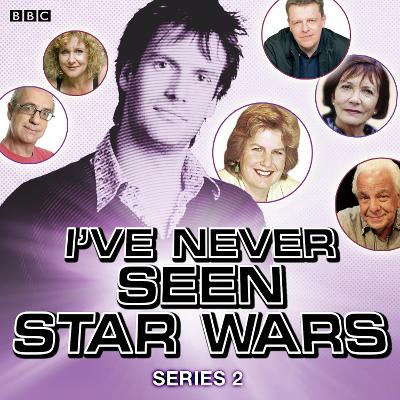 Book cover for I've Never Seen Star Wars  Series 2, Complete