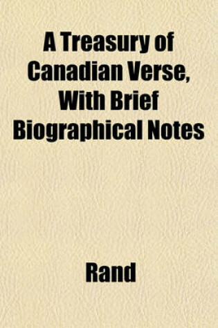 Cover of A Treasury of Canadian Verse, with Brief Biographical Notes