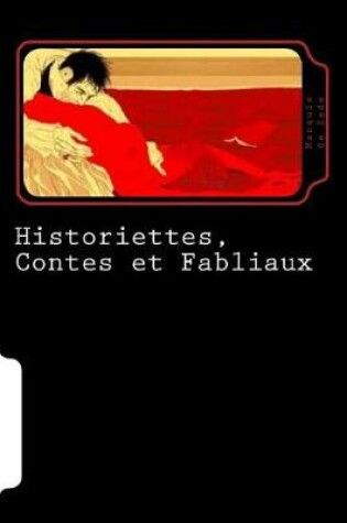 Cover of Historiettes, Contes Et Fabliaux (French Edition)