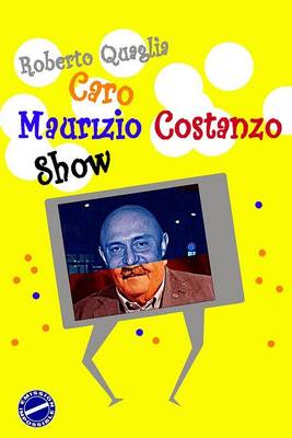 Book cover for Caro Maurizio Costanzo Show