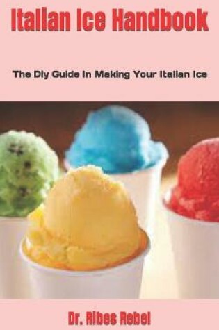 Cover of Italian Ice Handbook