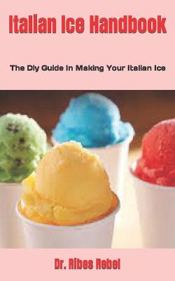 Book cover for Italian Ice Handbook