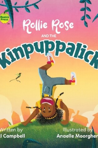 Cover of Rollie Rose and the Kinpuppalick