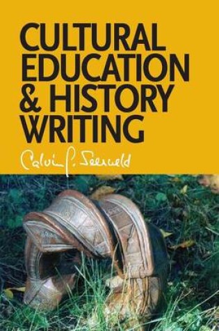 Cover of Cultural Education and History Writing