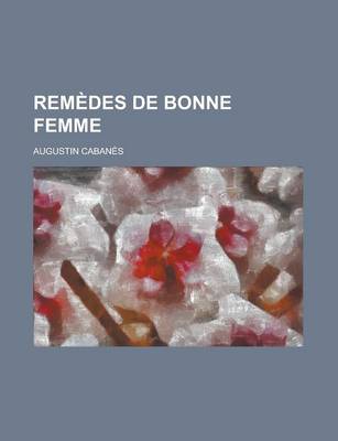 Book cover for Remedes de Bonne Femme