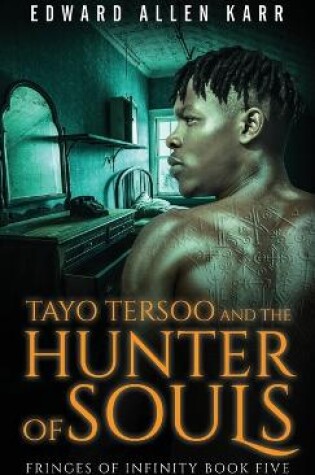 Cover of Tayo Tersoo And The Hunter Of Souls