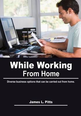 Book cover for While Working from Home