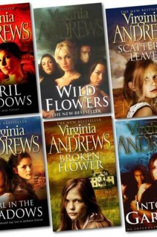 Cover of Virginia Andrews Collection Pack (scattered Leaves, April Shadows, Broken Flower, Girl in the Shadows, Wild Flowers, into the Garden)
