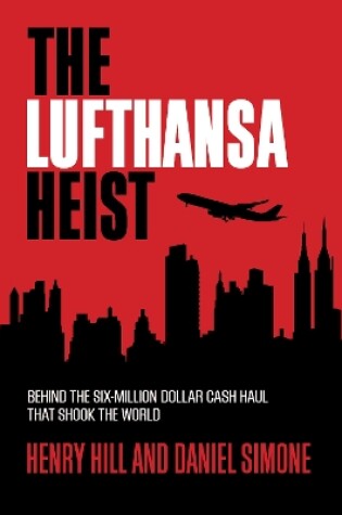 Cover of The Lufthansa Heist