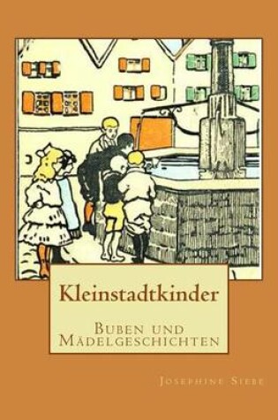 Cover of Kleinstadtkinder