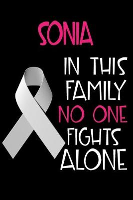 Book cover for SONIA In This Family No One Fights Alone