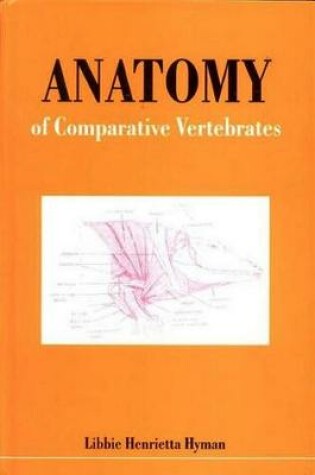 Cover of Anatomy of Comparative Vertebrates
