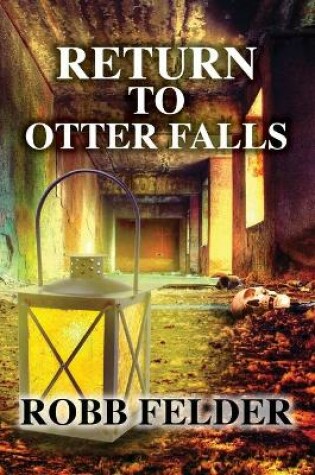 Cover of Return To Otter Falls
