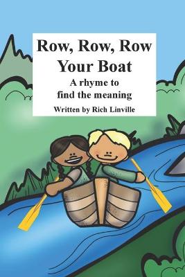 Book cover for Row, Row, Row Your Boat A rhyme to find the meaning