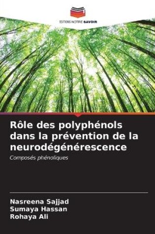 Cover of Rôle des polyphénols dans la prévention de la neurodégénérescence