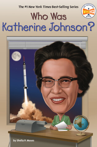 Cover of Who Was Katherine Johnson?