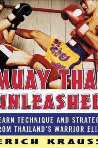 Cover of Muay Thai Unleashed