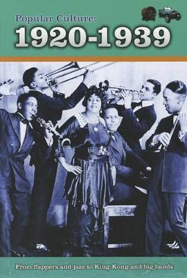 Book cover for Popular Culture: 1920-1939 (A History of Popular Culture)