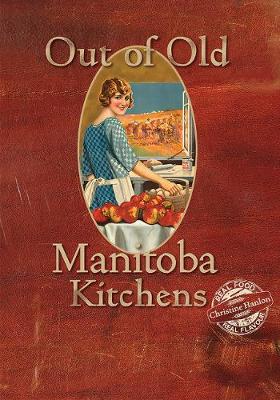 Book cover for Out Of Old Manitoba Kitchens