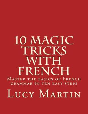 Book cover for 10 Magic Tricks with French