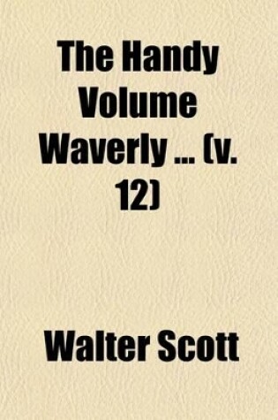 Cover of The Handy Volume Waverly (Volume 12); Peveril of the Peak