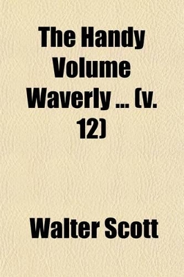 Book cover for The Handy Volume Waverly (Volume 12); Peveril of the Peak