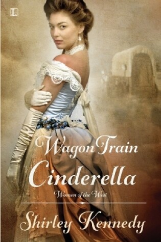 Cover of Wagon Train Cinderella