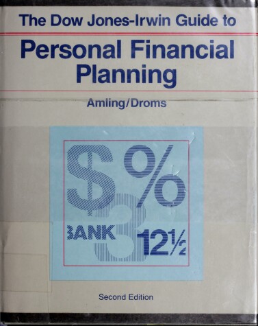 Book cover for The Dow Jones-Irwin Guide to Personal Financial Planning