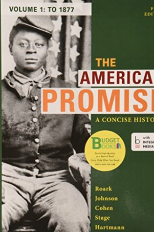 Cover of Loose-Leaf Version for the American Promise: A Concise History, Volume 1