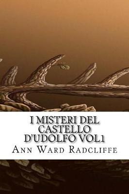 Book cover for I Misteri del Castello D'Udolfo Vol1