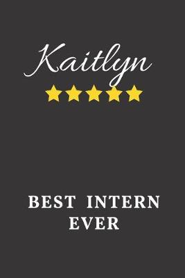 Book cover for Kaitlyn Best Intern Ever
